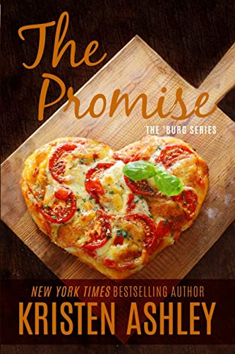 The Promise (The 'Burg Series, Band 5) von Kristen Ashley